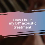 How I built my DIY acoustic treatment