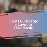 How I Cultivated a Love for Live Music