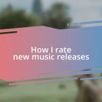 How I rate new music releases