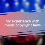 My experience with music copyright laws